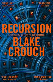 Recursion - Blake Crouch (Paperback) 09-01-2020 