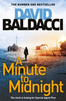 Atlee Pine series  A Minute to Midnight - David Baldacci (Paperback) 09-07-2020 