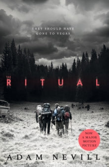 The Ritual - Adam Nevill (Paperback) 19-10-2017 Winner of British Fantasy Award Best Horror Novel 2012 (UK).