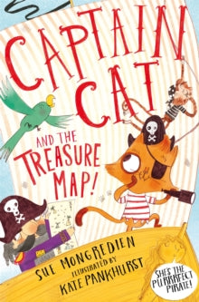 Captain Cat Stories  Captain Cat and the Treasure Map - Sue Mongredien; Kate Pankhurst (Paperback) 07-02-2019 