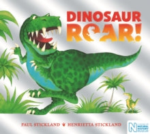 Dinosaur Roar! - Henrietta Stickland; Paul Stickland (Illustrator) (Paperback) 10-01-2019 