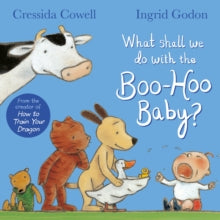What Shall We Do With The Boo-Hoo Baby? - Cressida Cowell (Board book) 21-03-2019 