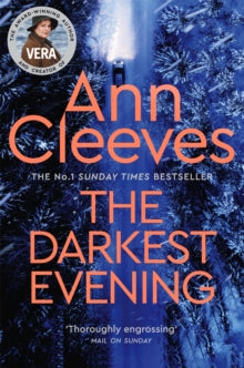 Vera Stanhope  The Darkest Evening - Ann Cleeves (Paperback) 18-02-2021 