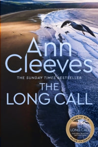 Two Rivers  The Long Call: Now a major ITV series starring Ben Aldridge as Detective Matthew Venn - Ann Cleeves (Paperback) 20-02-2020 