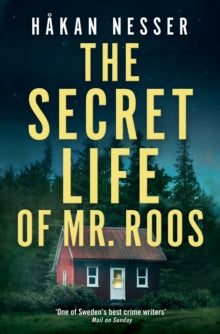 The Barbarotti Series  The Secret Life of Mr Roos - Hakan Nesser (Paperback) 02-09-2021 
