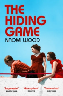 The Hiding Game - Naomi Wood (Paperback) 04-02-2021 Short-listed for HWA Endeavour Ink Gold Crown 2021 (UK). Long-listed for Walter Scott Prize for Historical Fiction 2020 (UK).