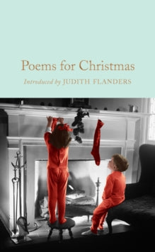 Macmillan Collector's Library  Poems for Christmas - Various; Judith Flanders (Hardback) 03-10-2019 