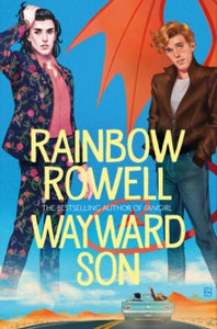 Simon Snow  Wayward Son - Rainbow Rowell (Paperback) 06-08-2020 