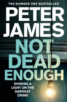 Roy Grace  Not Dead Enough - Peter James (Paperback) 02-05-2019 