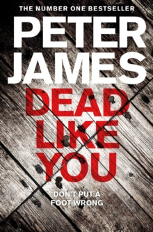 Roy Grace  Dead Like You - Peter James (Paperback) 27-06-2019 Short-listed for National Book Awards Popular Fiction Book of the Year 2010 (UK).
