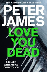 Roy Grace  Love You Dead - Peter James (Paperback) 30-04-2020 
