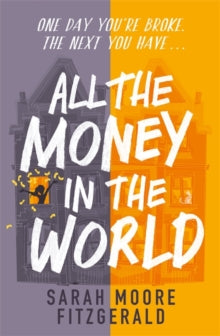 All the Money in the World - Sarah Moore Fitzgerald (Paperback) 08-07-2021 