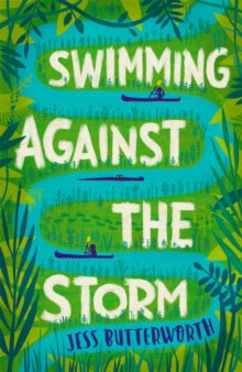 Swimming Against the Storm - Jess Butterworth; Rob Biddulph (Paperback) 04-04-2019 
