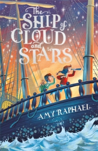 The Ship of Cloud and Stars - Amy Raphael (Paperback) 20-01-2022 