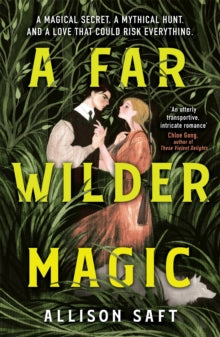 A Far Wilder Magic - Allison Saft (Paperback) 17-03-2022 