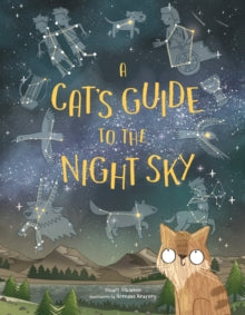 A Cat's Guide to the Night Sky - Stuart Atkinson; Brendan Kearney (Paperback) 27-04-2023 