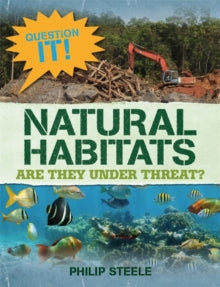 Question It!  Natural Habitats - Philip Steele (Paperback) 09-04-2020 