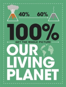 100% Get the Whole Picture  Our Living Planet - Paul Mason (Paperback) 08-10-2020 