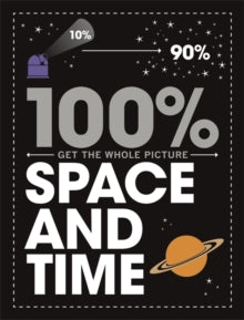100% Get the Whole Picture  Space and Time - Paul Mason (Paperback) 11-02-2021 