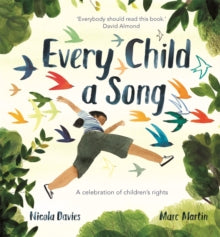 Every Child A Song - Nicola Davies; Marc Martin (Paperback) 19-03-2020 