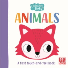 Chatterbox Baby  Chatterbox Baby: Animals: A touch-and-feel board book to share - Pat-a-Cake; Gwe (Board book) 06-02-2020 