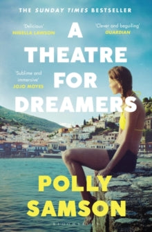 A Theatre for Dreamers: The Sunday Times bestseller - Polly Samson (Paperback) 15-04-2021 