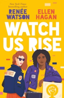 Watch Us Rise - Ms Renee Watson; Ellen Hagan (Paperback) 21-02-2019 