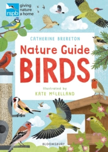 RSPB Nature Guide: Birds - Catherine Brereton; Kate McLelland (Paperback) 02-04-2020 