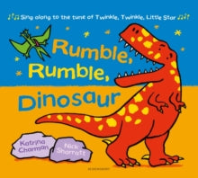 New Nursery Rhymes  Rumble, Rumble, Dinosaur - Katrina Charman; Nick Sharratt (Paperback) 08-07-2021 