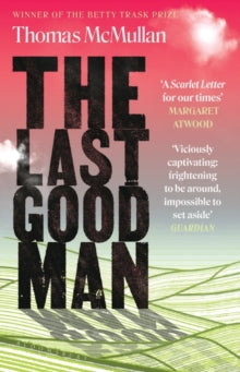 The Last Good Man - Thomas McMullan (Paperback) 02-09-2021 