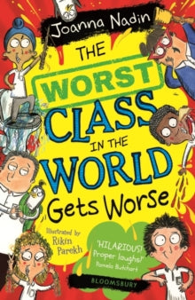 The Worst Class in the World Gets Worse - Joanna Nadin; Rikin Parekh (Paperback) 07-01-2021 