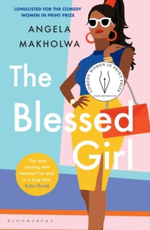 The Blessed Girl - Angela Makholwa (Paperback) 11-06-2020 