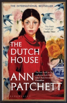 The Dutch House: Longlisted for the Women's Prize 2020 - Ann Patchett (Paperback) 30-04-2020 