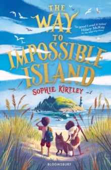 The Way To Impossible Island - Sophie Kirtley (Paperback) 08-07-2021 
