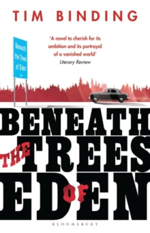 Beneath the Trees of Eden - Tim Binding (Paperback) 25-11-2021 