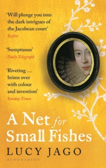 A Net for Small Fishes - Lucy Jago (Paperback) 14-04-2022 