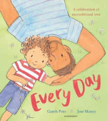 Every Day - Gareth Peter; Jane Massey (Paperback) 12-05-2022 