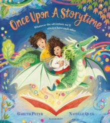 Once Upon a Storytime - Gareth Peter; Natelle Quek (Paperback) 15-02-2024 