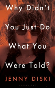 Why Didn't You Just Do What You Were Told?: Essays - Jenny Diski (Paperback) 25-11-2021 