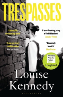 Trespasses: Longlisted for the Women's Prize for Fiction 2023 - Louise Kennedy (Paperback) 30-03-2023 