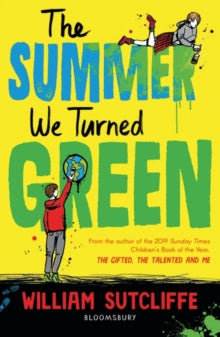 The Summer We Turned Green - William Sutcliffe (Paperback) 08-07-2021 
