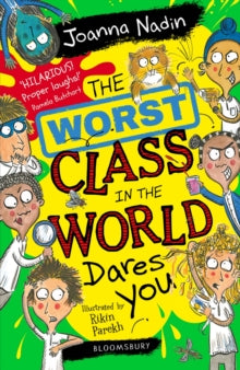 The Worst Class in the World Dares You! - Joanna Nadin; Rikin Parekh (Paperback) 20-01-2022 