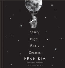 Starry Night, Blurry Dreams: Visual poetry from the iconic Sally Rooney illustrator - Henn Kim (Hardback) 19-08-2021 