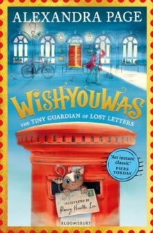 Wishyouwas: The tiny guardian of lost letters - Alexandra Page; Penny Neville-Lee (Paperback) 29-09-2022 