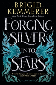 Forging Silver into Stars - Brigid Kemmerer (Paperback) 03-05-2022 