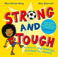 Strong and Tough - Rico Hinson-King; Nick Sharratt (Paperback) 18-08-2022 