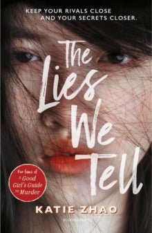 The Lies We Tell - Katie Zhao (Paperback) 09-08-2022 
