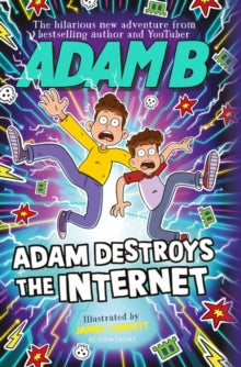 Adam Destroys the Internet - Adam Beales (Hardback) 26-10-2023 