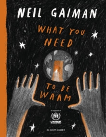 What You Need to Be Warm - Neil Gaiman (Hardback) 26-10-2023 
