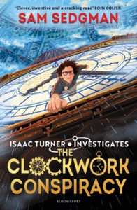 The Clockwork Conspiracy - Sam Sedgman (Paperback) 01-02-2024 